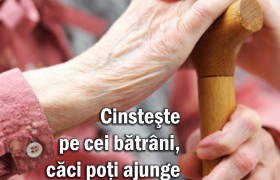 cinsteste pe cei batrani